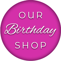 Our Birthday Shop